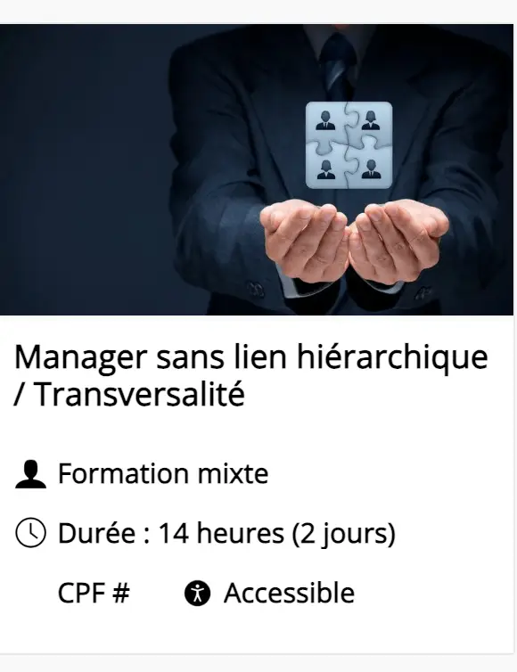 Manager sans lien hiérarchique Transversalité
