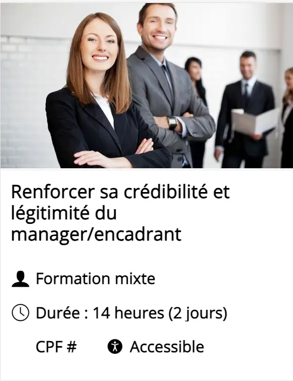 Renforcer la crédibilité et légitimité du manager